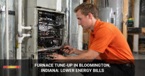 furnace tune up Bloomington Indiana