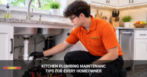 Kitchen Plumbing Maintenance Tips