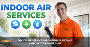 Indoor Air Services in Columbus Indiana