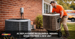 AC replacement Columbus Indiana