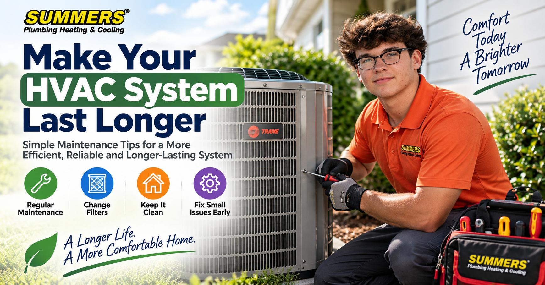 make your HVAC system last longer