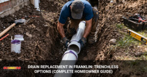 trenchless drain replacement Franklin IN