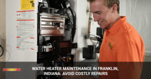 water heater maintenance Franklin IN